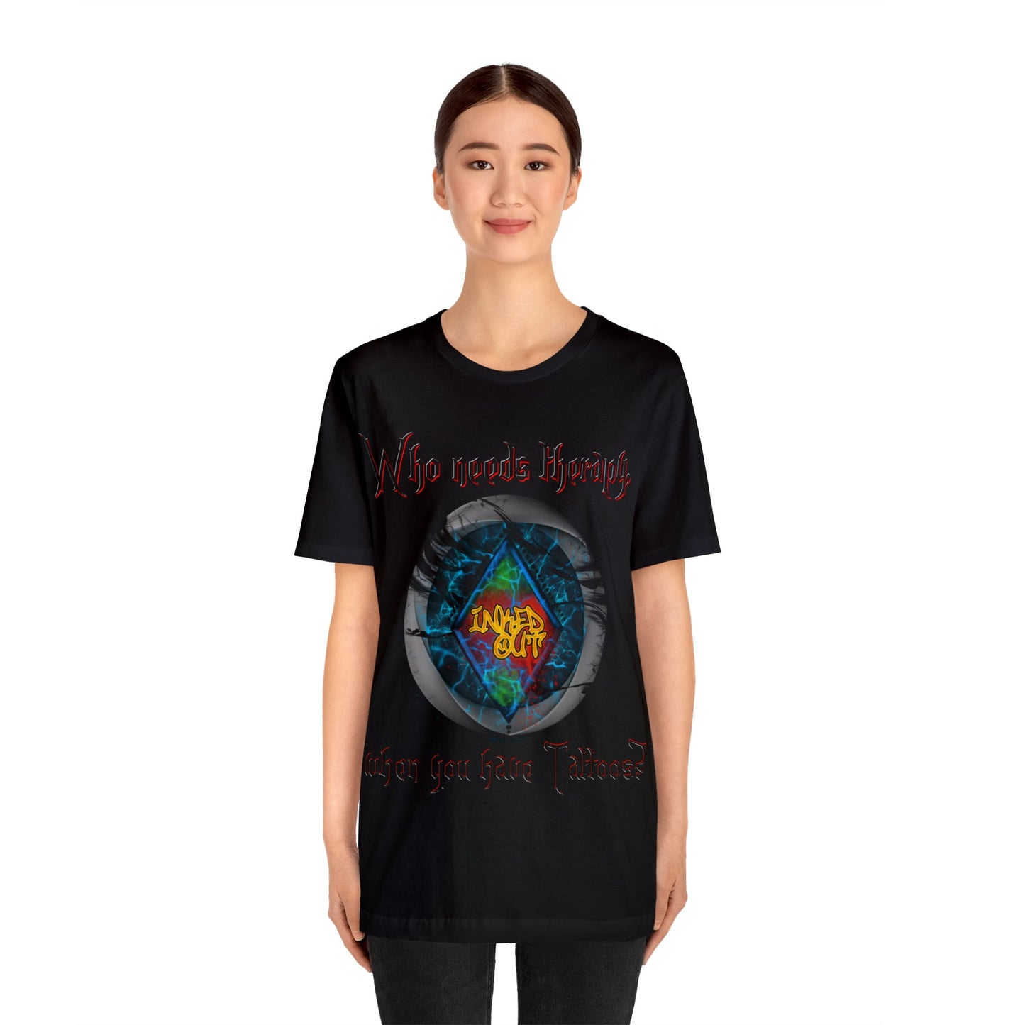 Who Needs Therapy, when you have Tattoos. Red Letters Unisex Jersey Short Sleeve Tee