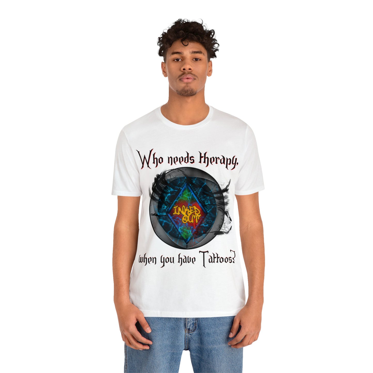 Who Needs Therapy, when you have Tattoos. Red Letters Unisex Jersey Short Sleeve Tee