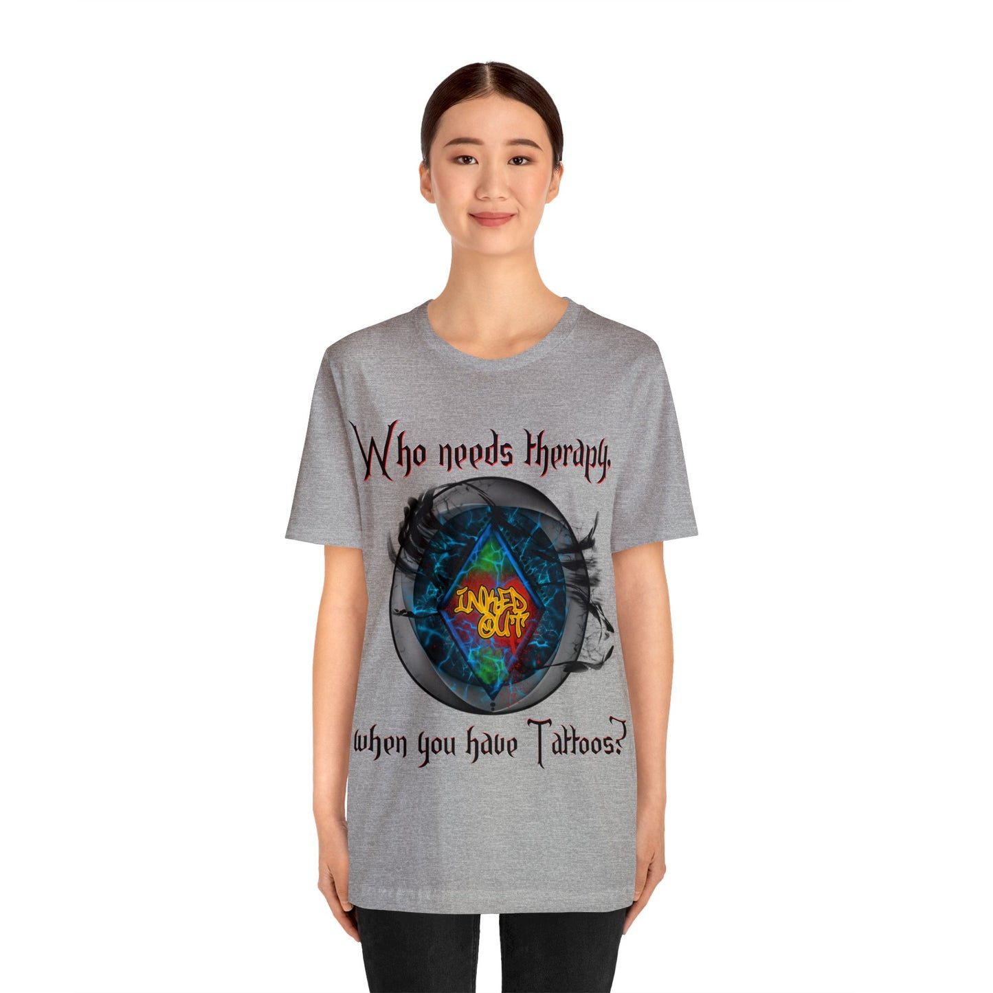 Who Needs Therapy, when you have Tattoos. Red Letters Unisex Jersey Short Sleeve Tee