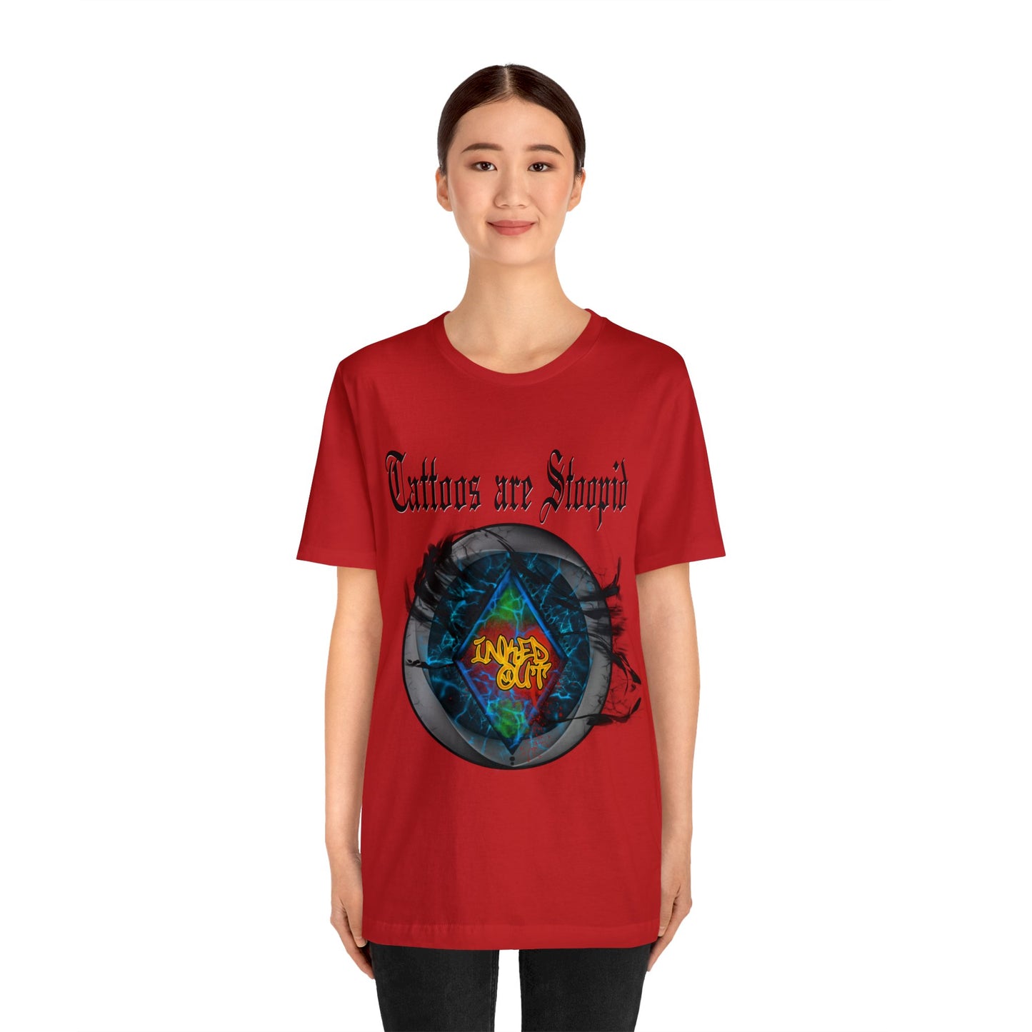 Tattoos are Stoopid Red Letters Unisex Jersey Short Sleeve Tee
