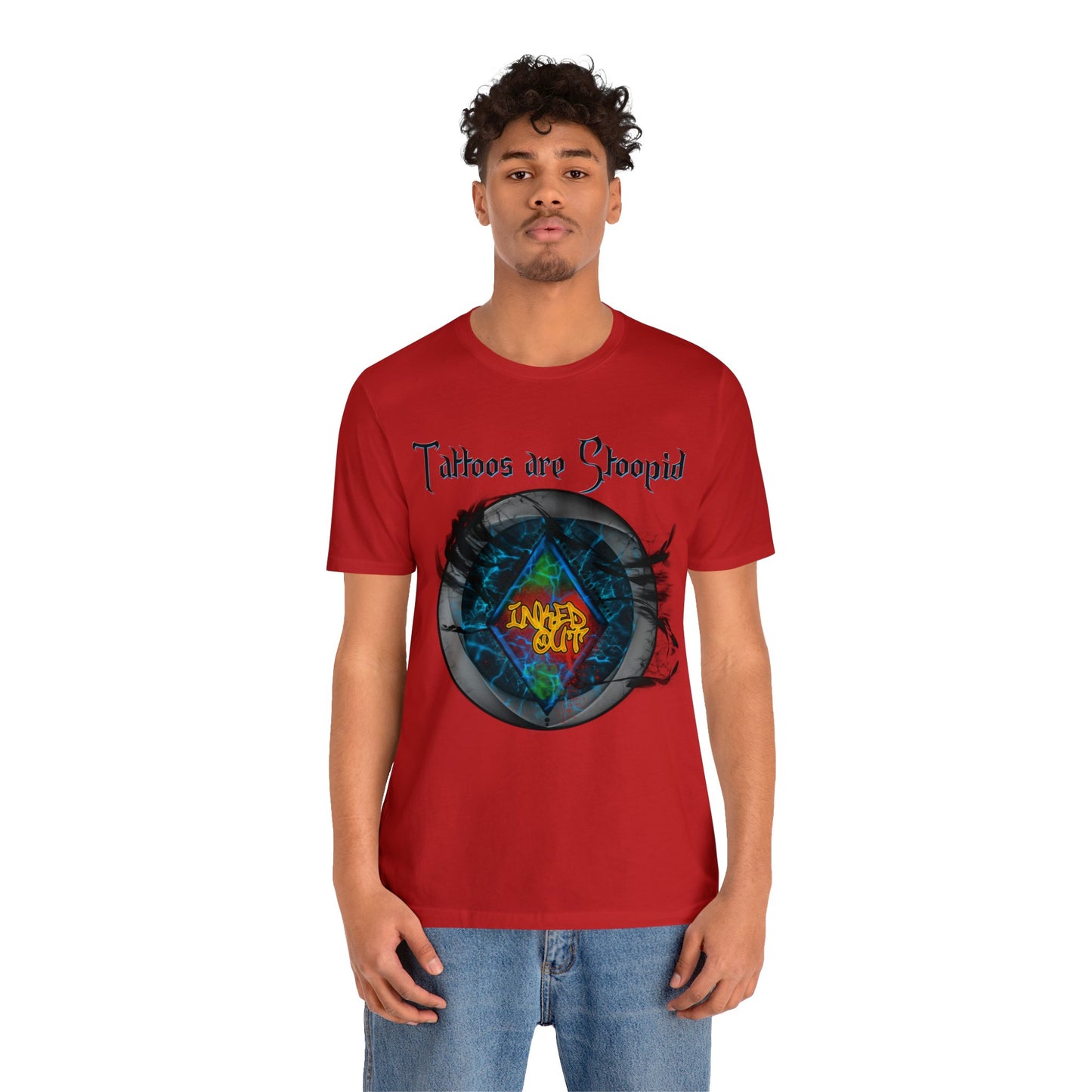 Tattoos are Stoopid Blue Letters Unisex Jersey Short Sleeve Tee